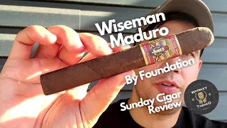 Wiseman Maduro by Foundation Review