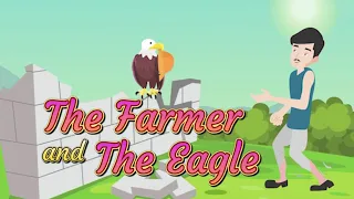 The Farmer and the Eagle | The Farmer and the Eagle story | Moral stories for Kids | Bedtime Stories