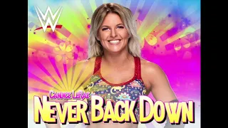 Candice LeRae - “Never Back Down” (Entrance Theme)