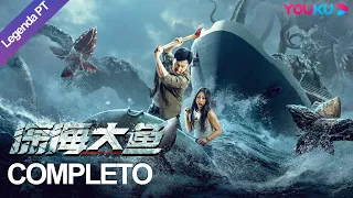 Legenda PT-BR | MONSTRO DO FUNDO DO OCEANO | Filme | Ação/Aventura/Catástrofe | YOUKU