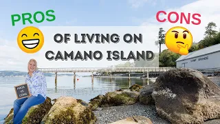 Pros & Cons of living on Camano Island