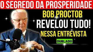 Como Alcançar TUDO O QUE QUER NA VIDA usando a LEI DA ATRAÇÃO  | Bob Proctor dublado