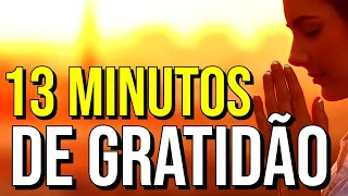 DESPERTE A GRATIDÃO VERDADEIRA ASSIM QUE ACORDA | Meditação da Gratidão