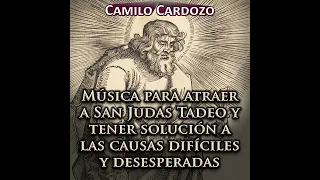 Música para atraer a San Judas Tadeo y tener solución a las causas difíciles y desesperadas