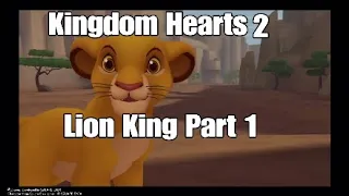 Lion King Part 1 Kingdom Hearts 2