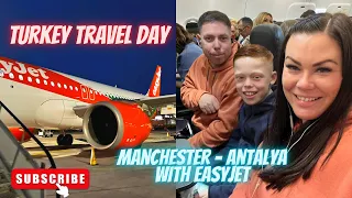 Turkey Travel Day | 28/10/2023 | Flying From Manchester Airport To Antalya With EasyJet ✈️💚✨