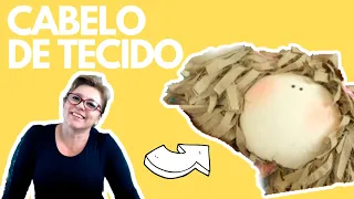 COMO FAZER CABELO DE TECIDO PARA BONECA DE PANO FÁCIL! | DRICA TV