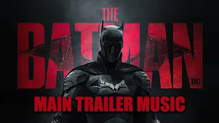THE BATMAN - Official Main Trailer Music Song (Something In The Way - Main Theme | Remix)