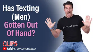 Texting Men: Mixed Signals & Confused Messages | Has Technology Ruined Our Love Life?