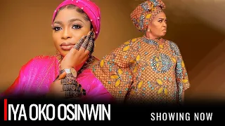 IYA OKO OSINWIN- A Nigerian Yoruba Movie Starring Kemi Aolabi | Muyiwa Ademola | Toyin Afolayan