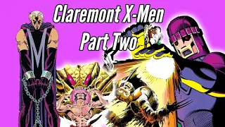 Claremont X-Men Part 2 - Days of Future Past, The Brood Saga & The Trial of Magneto