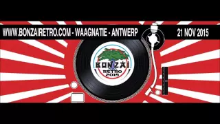 Bonzai Retro 2015 @ Waagnatie Antwerp Franky Kloeck full set