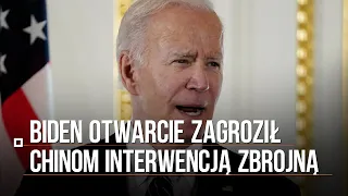 Biden grozi Chinom interwencją zbrojną, jeśli zaatakują Tajwan. "To zobowiązanie, które podjęliśmy"