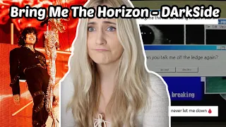 Basic White Girl Reacts To Bring Me The Horizon - DArkSide