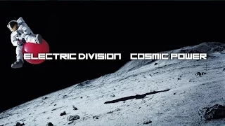 Electric Division - Cosmic Power