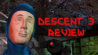 Descent 3 - A Videogame Review