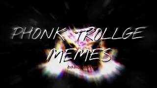 Phonk Trollge Memes | (SXGED, HUSSVRX - Nemesis)