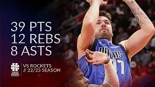 Luka Doncic 39 pts 12 rebs 8 asts vs Rockets 22/23 season
