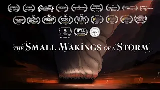 The Small Makings of a Storm | Animated Short Film