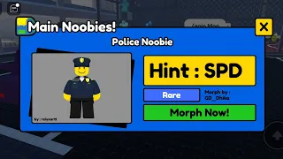 cara mendapatkan police noobie di find the noobie morphs