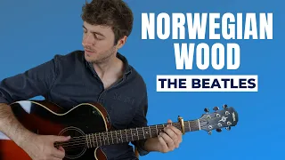Norwegian Wood - The Beatles - Fingerstyle Guitar Lesson