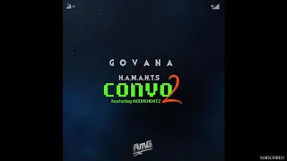 Govana - HAMANTS CONVO PT2 (Clean) Feat MOOVEMENTZ