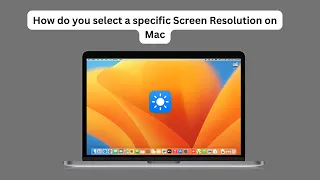 how do you select a specific screen resolution In macOS 13 Ventura