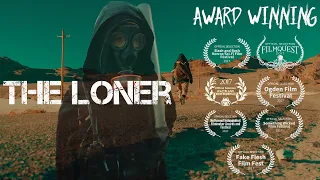 The Award Winning Post Apocalyptic Short Film Series - The Loner