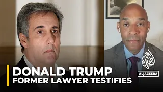 Donald Trump criminal trial: Former lawyer Michael Cohen testifies