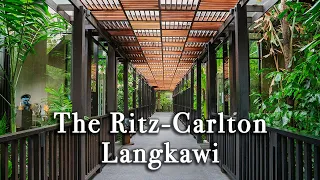 The Ritz-Carlton Langkawi Malaysia【Full Tour in 4k】