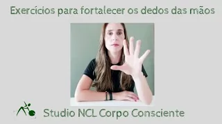 Exercícios para fortalecer os dedos das mãos