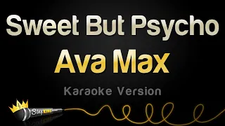 Ava Max - Sweet But Psycho (Karaoke Version)