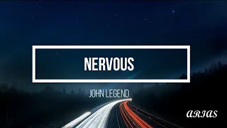 John Legend - Nervous [Lyric](letra)(Sub. Español)