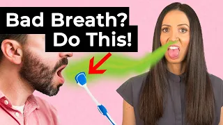 If You Have Bad Breath, Do This!