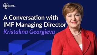 Opening Plenary | Part 1: A Conversation with IMF Managing Director Kristalina Georgieva