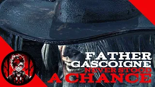 The Dastardly Trio Versus Father Gascoigne... No Mercy | Bloodborne