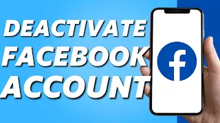 How to Deactivate Facebook Account Android/IOS