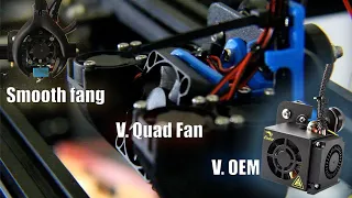 Ender 5 Fan comparison 5015 vs 4010(OEM) vs (4) 2510