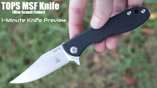 TOPS MSF Mini Scandi Folding Knife | 1-Minute Preview  | Atlantic Knife