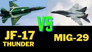 JF-17 Thunder vs MIG-29  comparison video