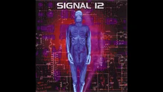 Signal 12 - Selftitled [full album] [320 kbps]