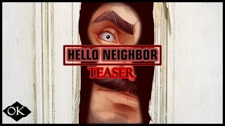 HELLO NEIGHBOR - (TEASER)
