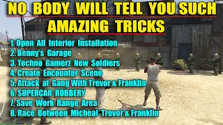 GTA V : 8 Tip & Tricks | Open All Interior | Benny's Garage | Create Encounter Scene in GTA 5