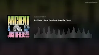 Dr. Motte - Love Parade & Rave the Planet