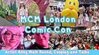 MCM London Comic Con Day 1 ~ Artist Alley Walk Round, Talks & Cosplay