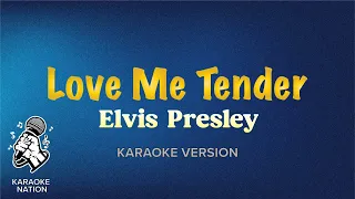 Elvis Presley - Love Me Tender (Karaoke Song with Lyrics)