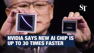 Nvidia says new AI chip is up to 30 times faster