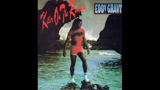 Eddy Grant - Killer On The Rampage (1982)
