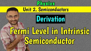 Fermi Level energy in Intrinsic Semiconductor (Dependence of Fermi Level with Temperature) 1st year