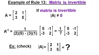 Linear Algebra: Ch 2 - Determinants (19 of 48) Example of Rule 13: Invertible Matrix